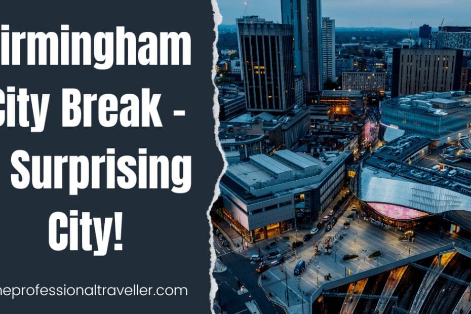 birmingham city break