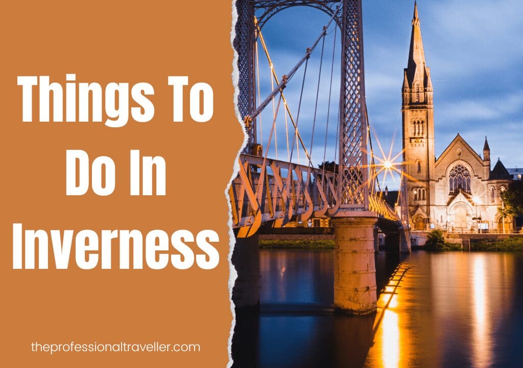 things to do in inverness featured