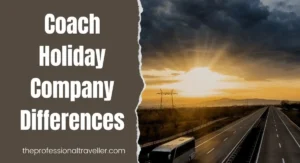 coach holiday company differences