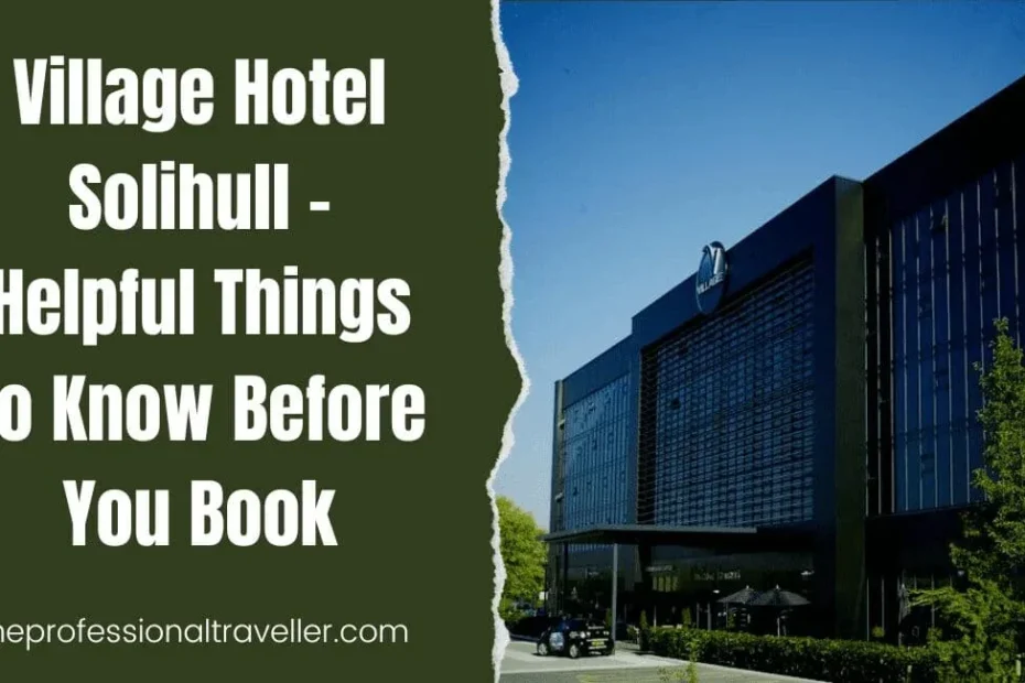 village hotel solihull