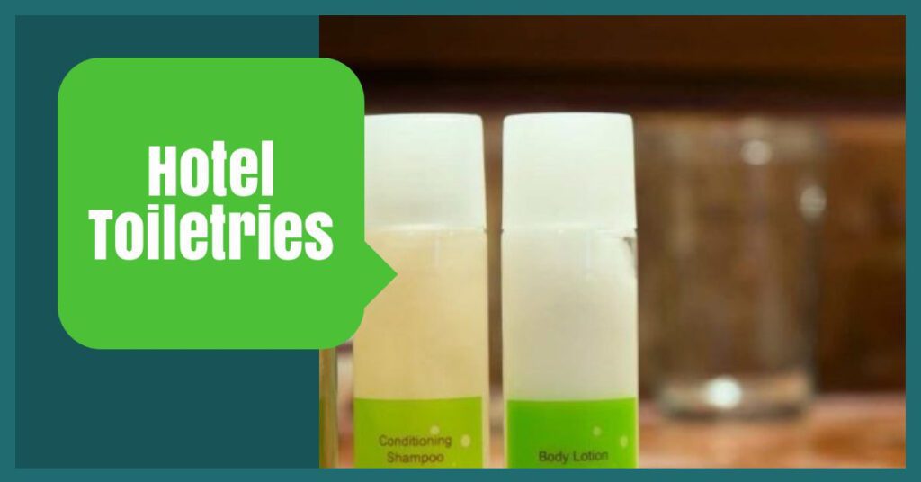 hotel toiletries the professional traveller packing hacks