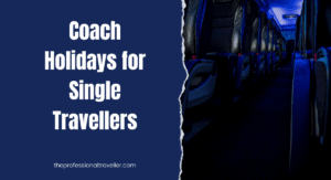 coach holidays for single travellers