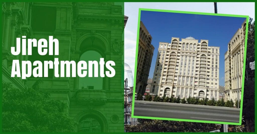photo shows jireh apartments in baku