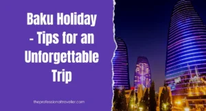 baku holiday