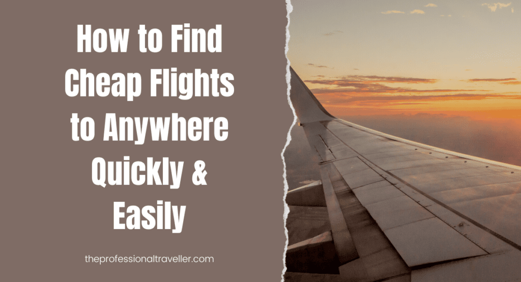 how to find cheap flights to anywhere