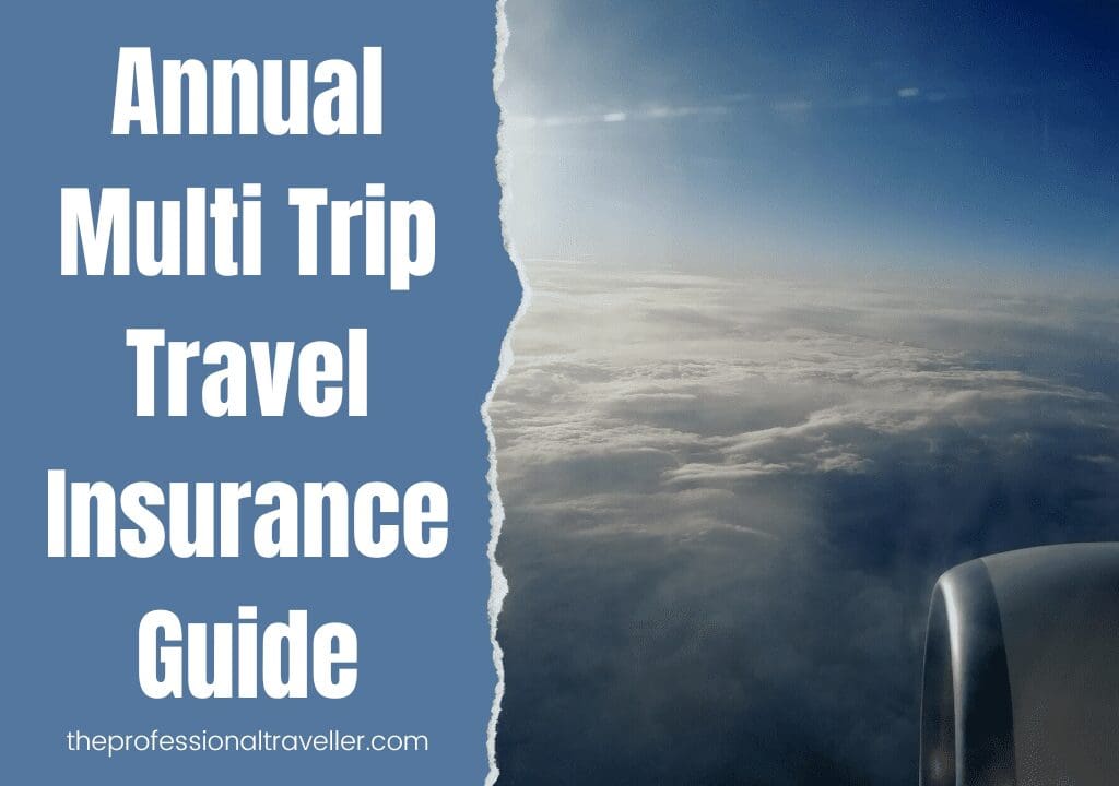 annual multi trip travel insurance featured image