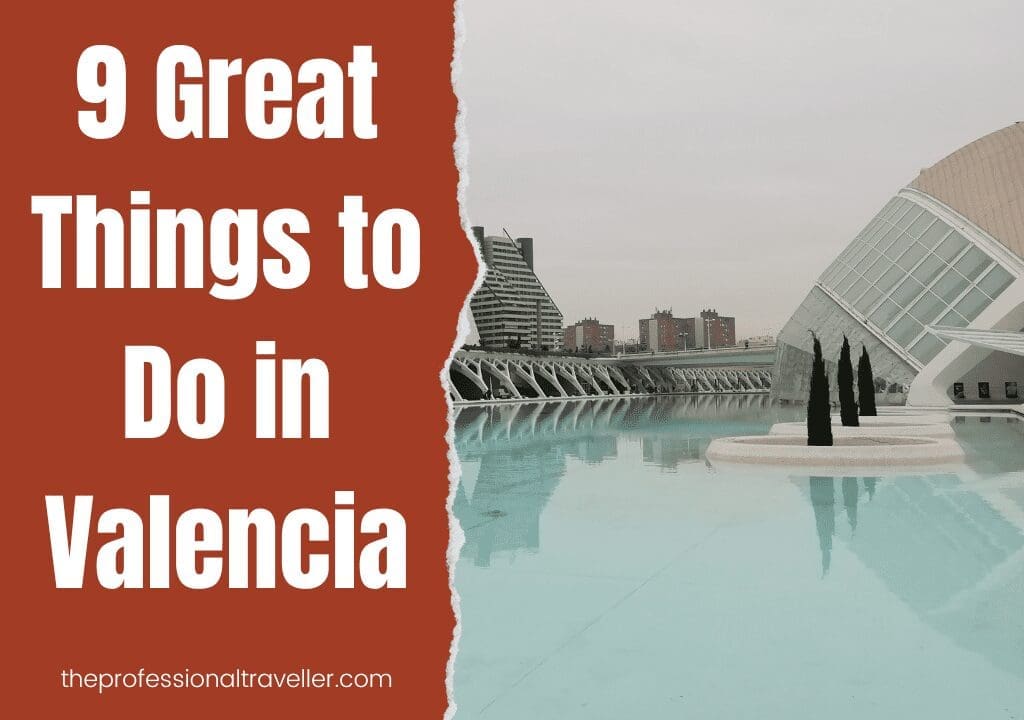 things to do in valencia featured image