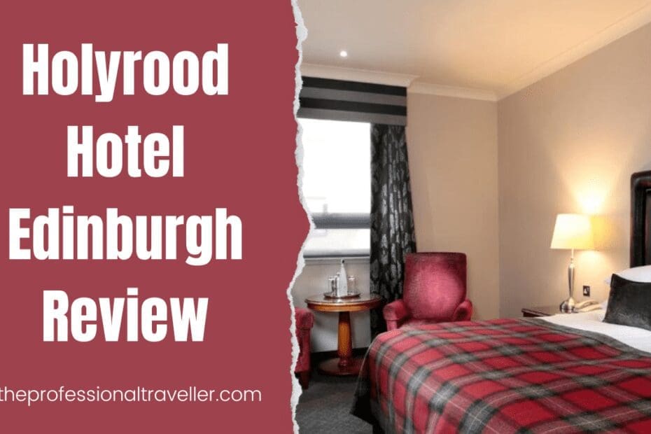 holyrood hotel