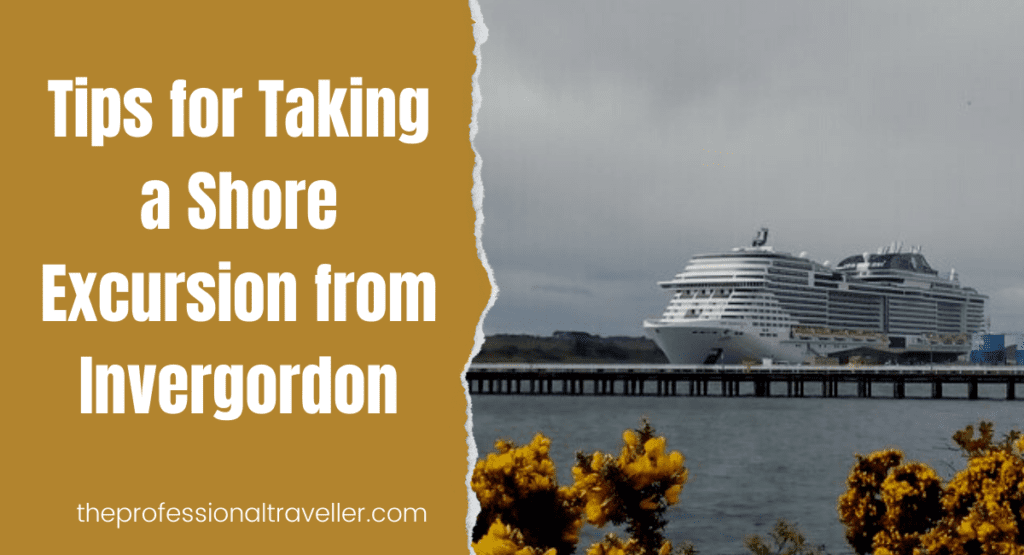 shore excursion from invergordon