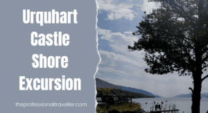 urquhart castle shore excursion