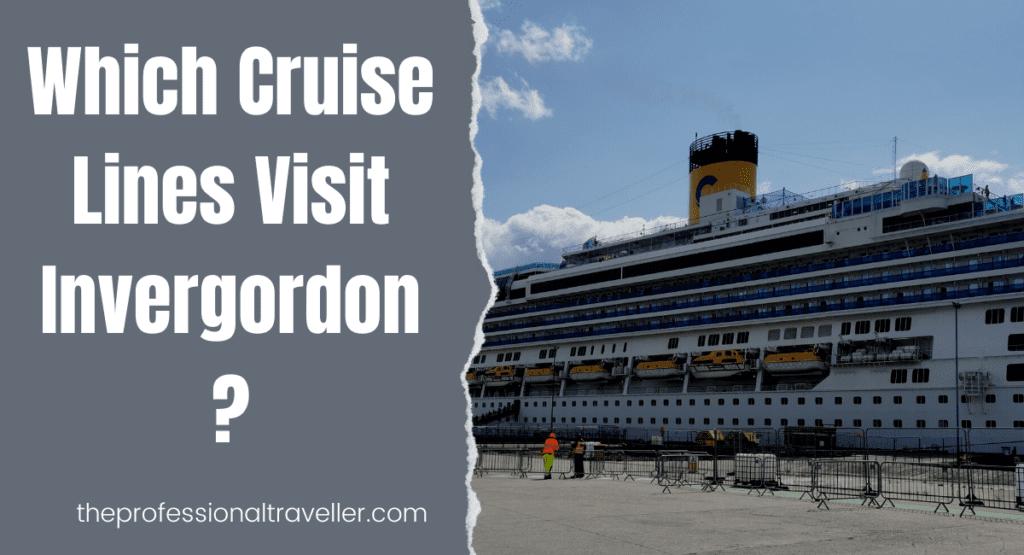 which cruise lines visit invergordon