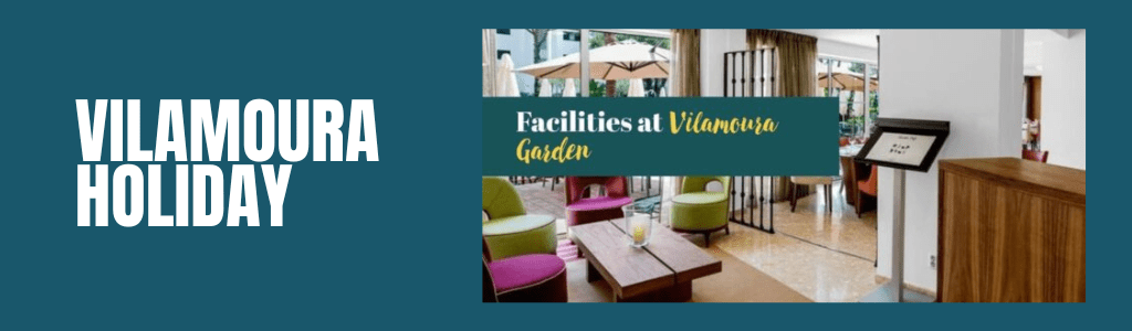 vilamoura holiday facilities