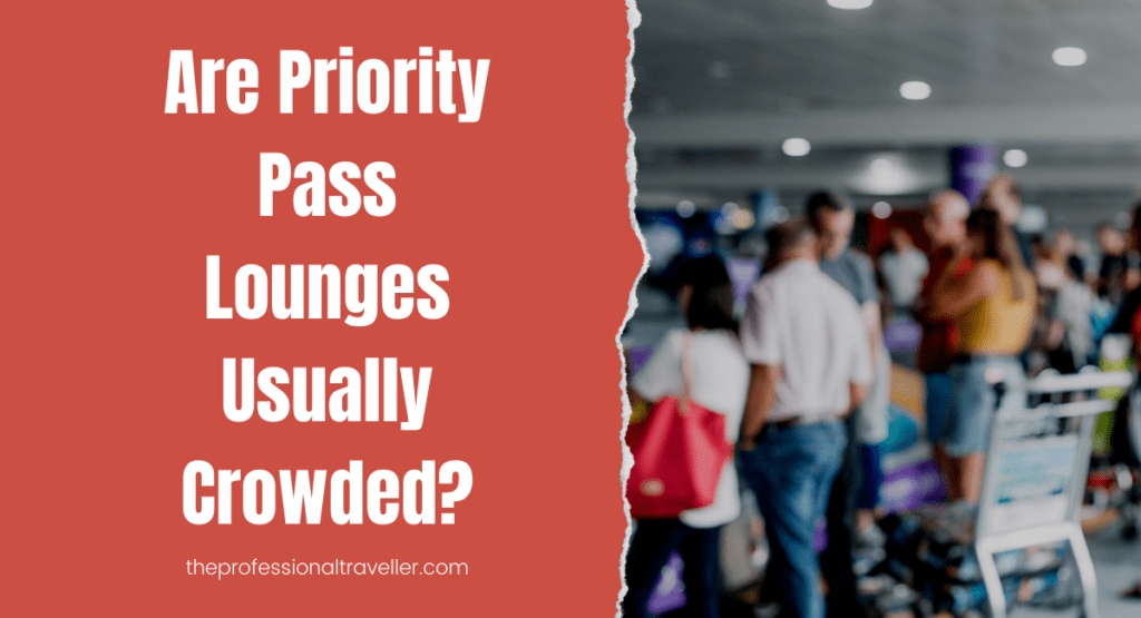 are airport lounges usually crowded featured