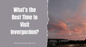 best time to visit invergordon