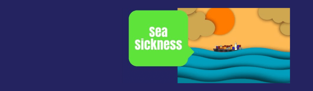 travel sickness sea sickness
