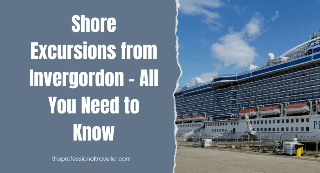 shore excursions from invergordon