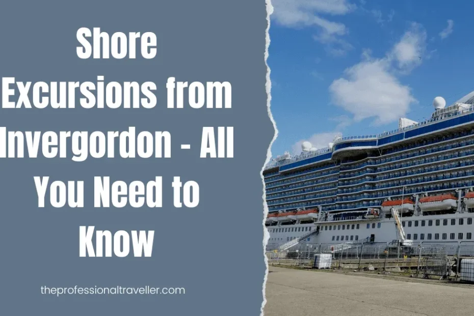 shore excursions from invergordon