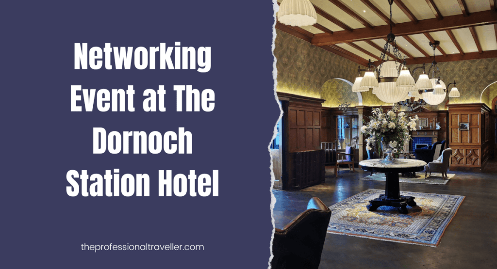 networking event at dornoch station hotel image showing reception area of the hotel