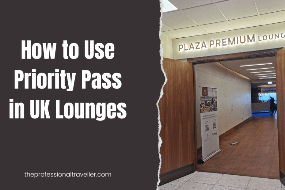 how to use Priority Pass in UK lounges featured image showing entrance to Plaza Premium Lounge